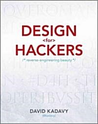 Design for Hackers: Reverse Engineering Beauty (Paperback)