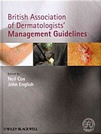 British Association of Dermatologists Management Guidelines (Hardcover)
