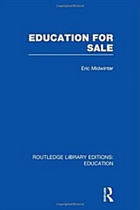 Education for Sale (Hardcover, 1st)