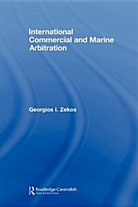 International Commercial and Marine Arbitration (Paperback)