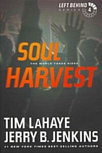 Soul Harvest: The World Takes Sides (Paperback)