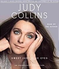 Sweet Judy Blue Eyes: My Life in Music (Audio CD)