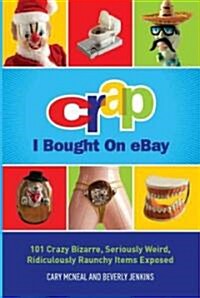 Crap I Bought on eBay (Paperback)