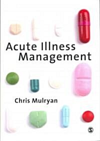 Acute Illness Management (Paperback)