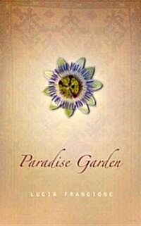 Paradise Garden (Paperback)