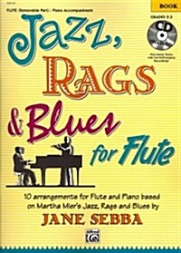 Jazz, Rags & Blues for Flute: Book & CD (Paperback)