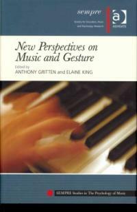 New perspectives on music and gesture