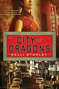 City of Dragons: A Miranda Corbie Mystery (Paperback)