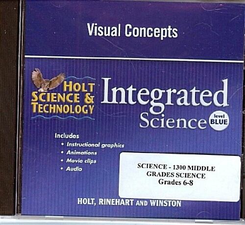 Holt Science & Technology: Visual Concepts CD-ROM Level Blue Integrated Science (Hardcover)