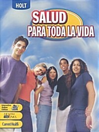 Holt Salud Para Toda la Vida (Hardcover)