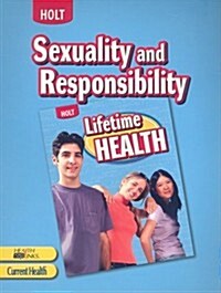 Sexuality and Responsibility, Grades 9-12 (Paperback)