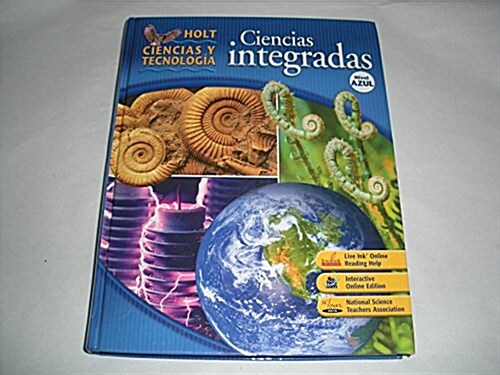 Holt Science & Technology: Student Edition, Spanish Level Blue Integrated Science 2008 (Hardcover, Student)