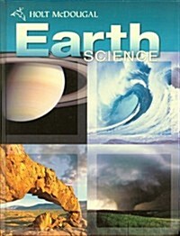 Holt McDougal Earth Science: Student Edition 2010 (Hardcover)