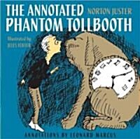The Annotated Phantom Tollbooth (Hardcover)
