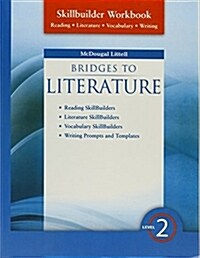 Bridges to Literature: Skillbuilder Workbook Level 2 Level II (Paperback)