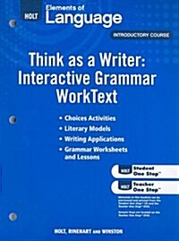 Elements of Language: Think as a Writer Interactive Writing Worktext (Paperback, Workbook)