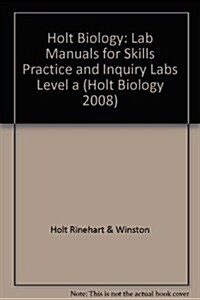 Biology, Grades 9-12 Lab Manuals for Skill Practice and Inquiry Labs, Level A (Paperback)