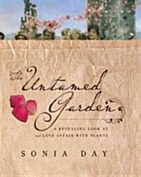 The Untamed Garden (Hardcover)