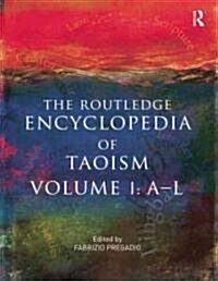 The Routledge Encyclopedia of Taoism : 2-Volume Set (Multiple-component retail product)