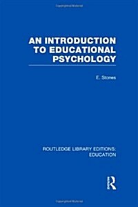An Introduction to Educational Psychology (Hardcover, 1st)