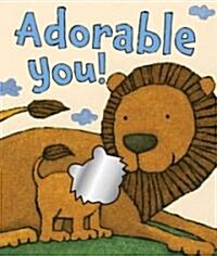 Adorable You! (Board Books)