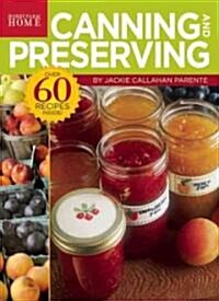 Can It!: Start Canning and Preserving Today (Paperback)