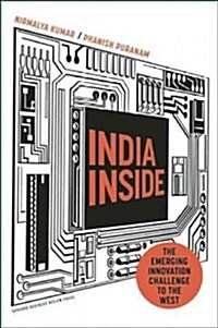 India Inside: The Emerging Innovation Challenge to the West (Hardcover)