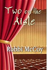 Two on the Aisle (Paperback)