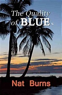 The Quality of BLUE (Paperback)