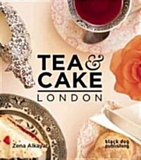 Tea and Cake London (Paperback)