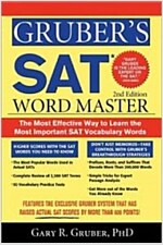 Gruber's SAT Word Master: The Most Effective Way to Learn the Most Important SAT Vocabulary Words (Paperback, 2)