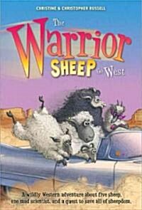 The Warrior Sheep Go West (Paperback)