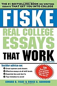 Fiske Real College Essays That Work (Paperback, 3rd)