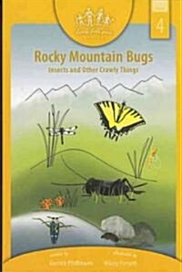 Rocky Mountain Bugs (Paperback)