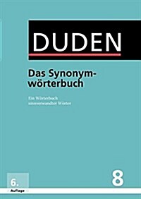 Der Duden in 12 Banden: 8 - Das Synonymworterbuch (Hardcover)