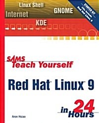 Sams Teach Yourself Red Hat Linux 9 in 24 Hours (Paperback)