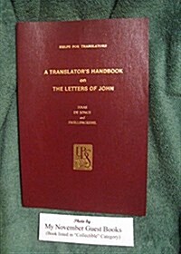 Translators Handbook on the Letters of John (Paperback)