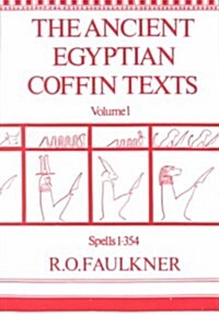 Ancient Egyptian Coffin Texts (Paperback)