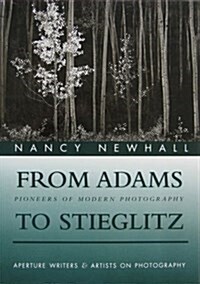 From Adams to Stieglitz (Hardcover)