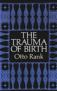 The Trauma of Birth (Paperback)