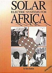 Solar Electric Systems for Africa (Paperback, Revised)