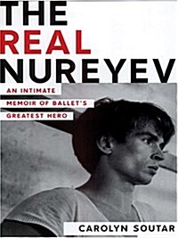 [중고] The Real Nureyev (Hardcover, Large Print)