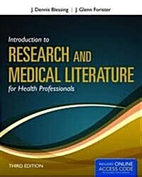 Introduction to Research and Medical Literature for Health Professionals (Paperback, 3rd)