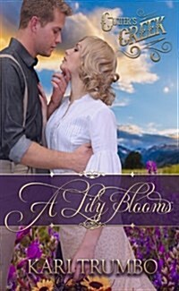 A Lily Blooms (Paperback)