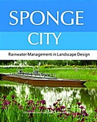 Stormwater Management: Water Resource Management in Landscape Design (Hardcover)