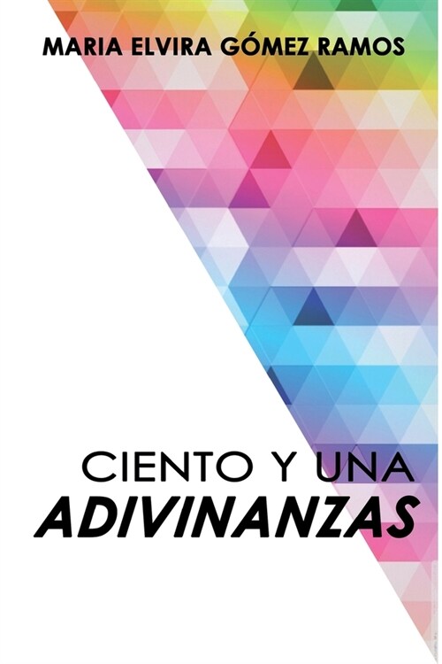 Ciento y Una Adivinanzas (Paperback, Large Print)