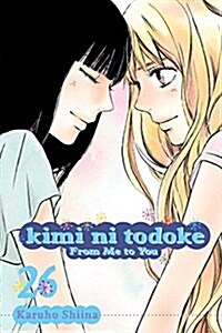 Kimi Ni Todoke: From Me to You, Vol. 26 (Paperback)