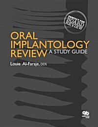 Oral Implantology Review (Paperback, Study Guide)