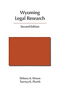Wyoming Legal Research (Paperback, 2)