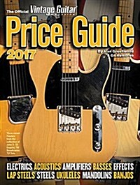 The Official Vintage Guitar Magazine Price Guide 2017 (Paperback)